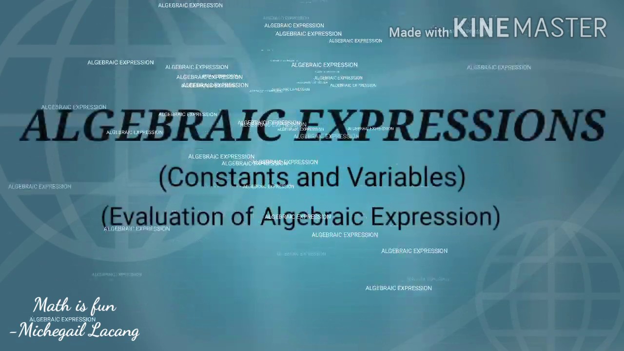 Evaluating Algebraic Expression What Is Algebraic Expression
