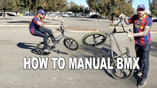 HOW TO MANUAL BMX (beginners and experts!)