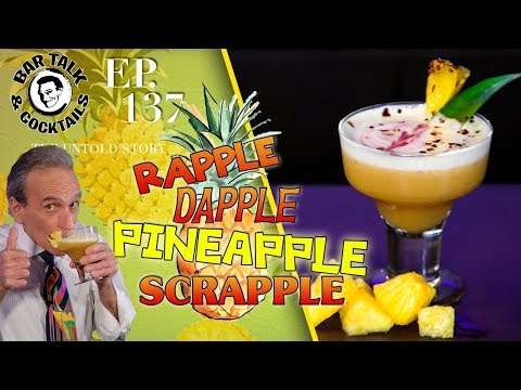 what-the-heck-is-a-rapple-dapple-pineapple-scrapple-cocktail???