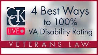 4 Best Ways to 100% VA Disability Rating