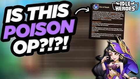 Idle Heroes - Is This Poison OP?!?!