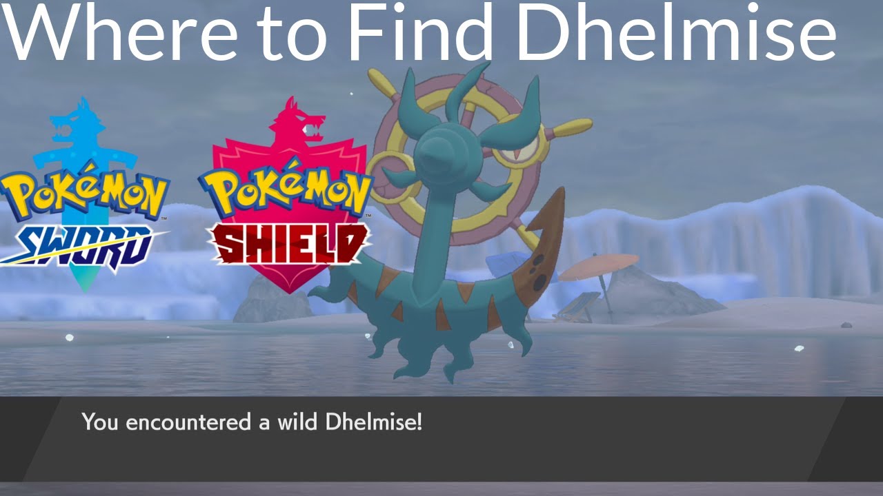 Pokemon Sword & Shield Dhelmise Location