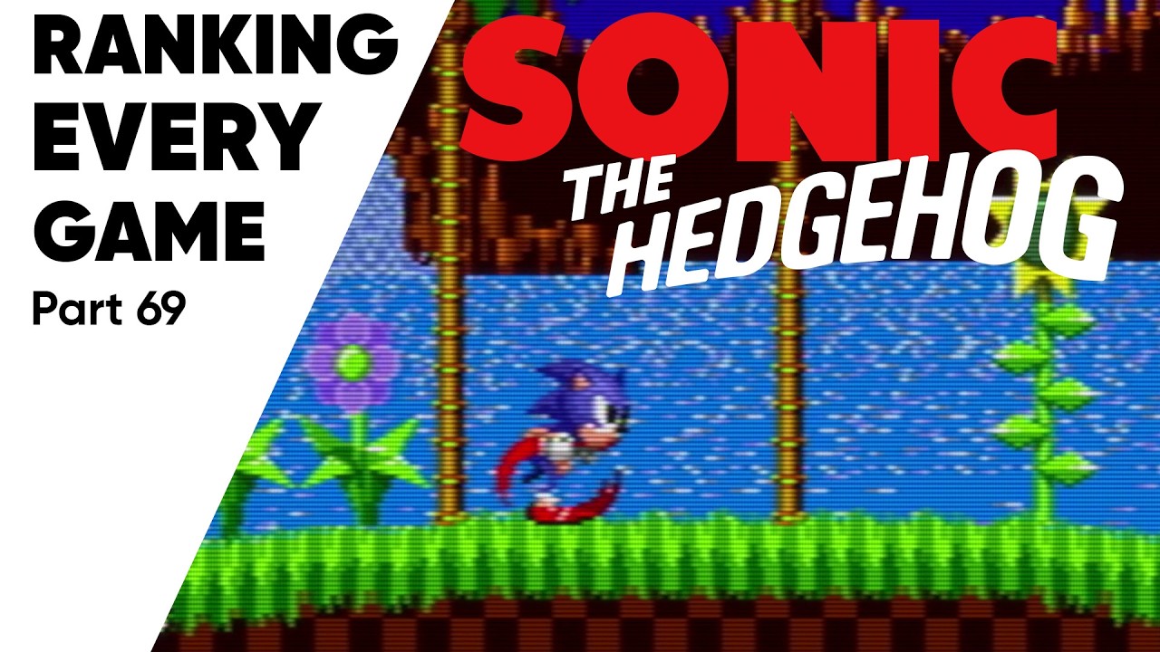 Ranking EVERY Game I've Played #69 - SONIC THE HEDGEHOG