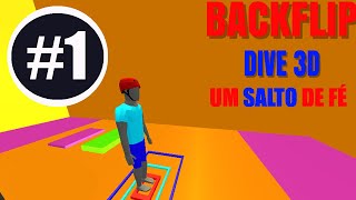 UM SALTO DE FÉ - Backflip Dive 3D