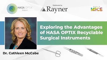 Exploring the Advantages of HASA OPTIX Recyclable Surgical Instruments with Dr. Cathleen McCabe