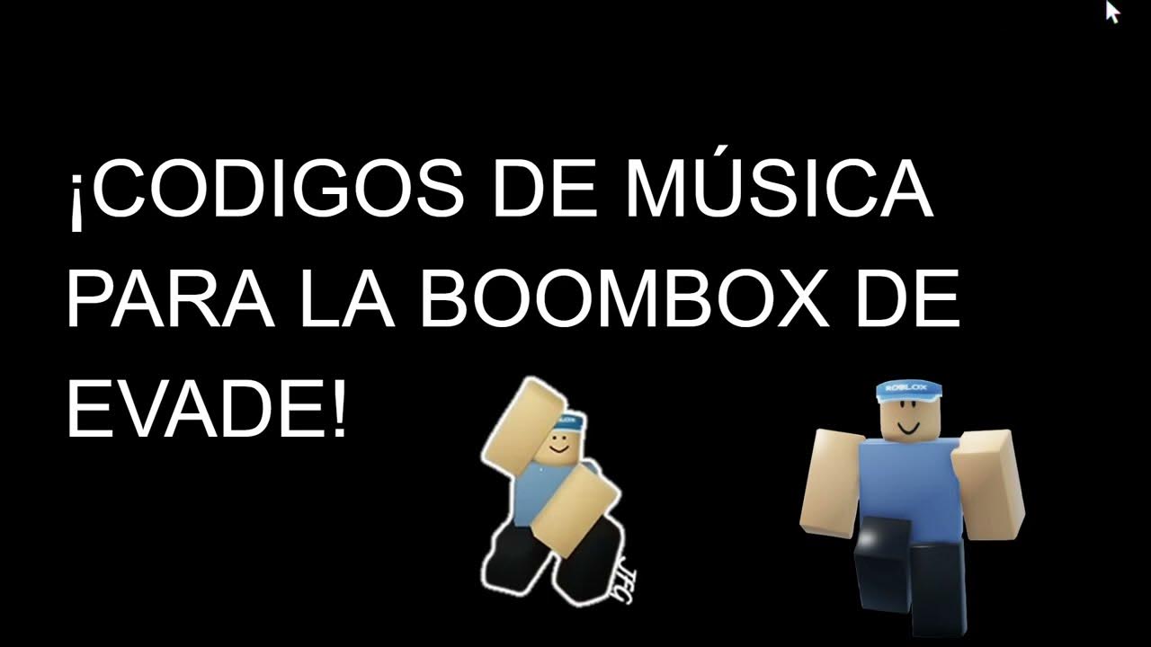 ¡Codigos de musíca para la boombox de evade! YouTube