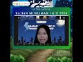 AFTER MOVIE KAJIAN KEMUSLIMAHAN 1&amp;2 2024 #aftermovie #kemuslimahan