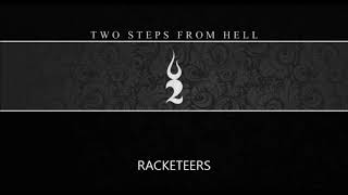 Two Steps From Hell -  Racketeers (Extended)