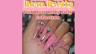 Unboxing @bornprettyofficial PINK MUSE MILKY JELLY | #bornpretty #explore #gelpolish #210 #nailart