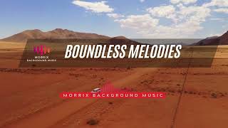 Hip Hop Dreamy - MORRIX BACKGROUND MUSIC - Boundless Melodies