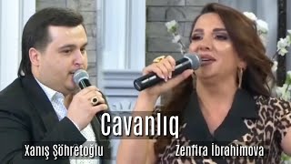 Xanış Şöhretoğlu & Zemfira İbrahimova - Cavanlıq (Canlı İfa) Hemin Zaur