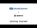 Getting Started - Using Astro with cloudcannon CMS