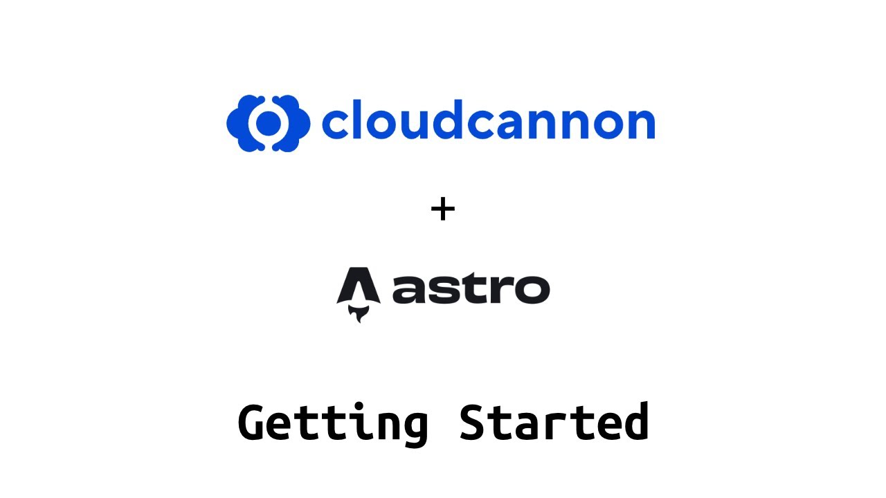 Getting Started - Using Astro with cloudcannon CMS - YouTube
