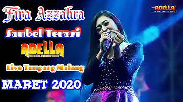 Sambel Terasi Versi Ratu PKK (Fira Azzahra Adella Live Tumpang Malang Maret 2020)