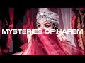 Mysteries of Harem Documentary