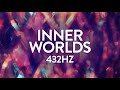 Inner Worlds ✧ 432Hz Ambient Lo-Fi Meditation Music Therapy ✧ Self-Reflection and Discovery