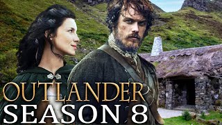 OUTLANDER Season 8 RUMOURS Are They Really True