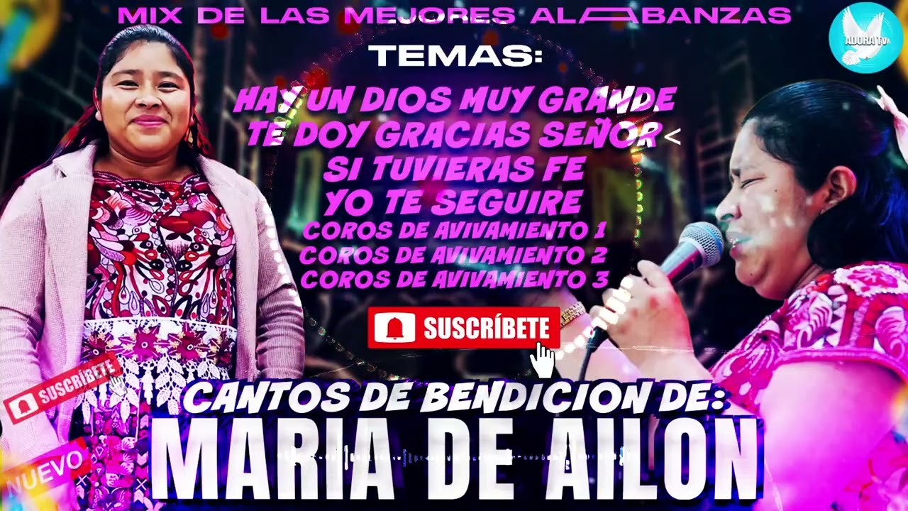 🎤🎵🎧 TEMAS Que han Sido de Mucha BENDICION // SOLISTA MARIA DE AILON 🙌😇