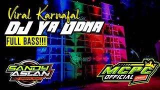 Dj Ya Odna Pt 2 Hore Version Full Bass By Sandy Aslan