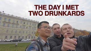 The Day I Meet Two Drunkards In Saint Petersburg - Russia Travel Vlog Ep. 03