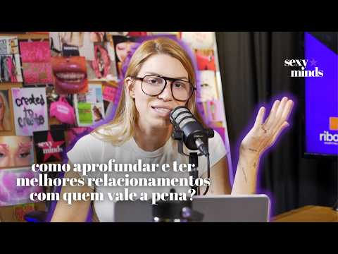 #37 COMO APROFUNDAR RELACIONAMENTOS?