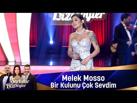 Melek Mosso - BİR KULUNU ÇOK SEVDİM