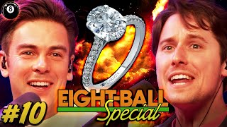 Who’s Getting Married Next? | 8 Ball Special - Episode 10