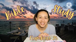 BIBLE STUDY WITH ME: Numbers 25 - Moab seduces Israel