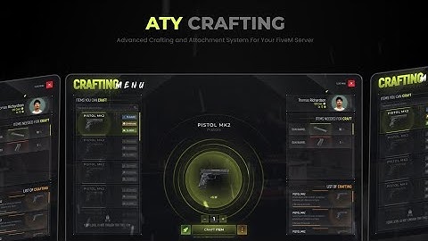 FiveM Crafting and Attachment System - Enhance Crafting and Customization | Aty Scripts