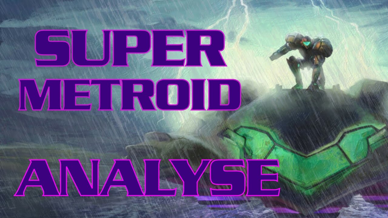 Super Metroid   Analyse