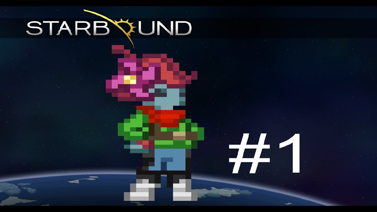 SPACE IS HARD | Starbound #1