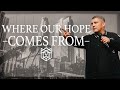 How to Have Hope Again