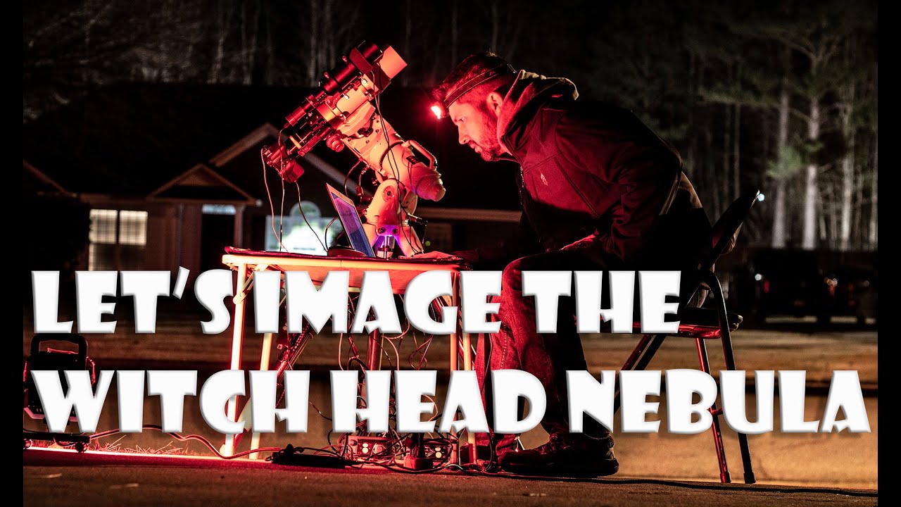 Let's Image and Process The Witch Head Nebula