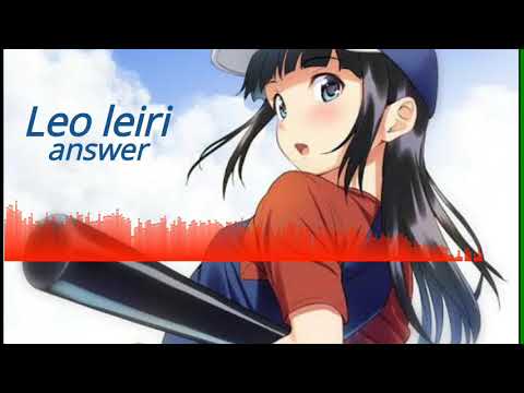 Nightcore- answer - Leo Ieiri - major 2 season 2 op