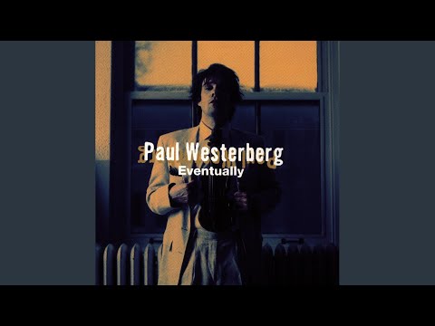 Paul Westerberg — Ain't Got Me