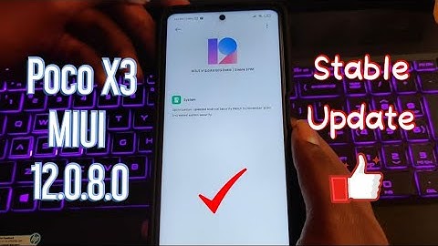Poco X3 | MIUI 12.0.8.0 | Stable Update