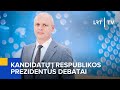 Rinkimai 2024 kandidat  respublikos prezidentus debatai  20240422