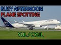 AFTERNOON ACTION! 40+ minutes of Plane Spotting at Montreal-Trudeau (YUL/CYUL)