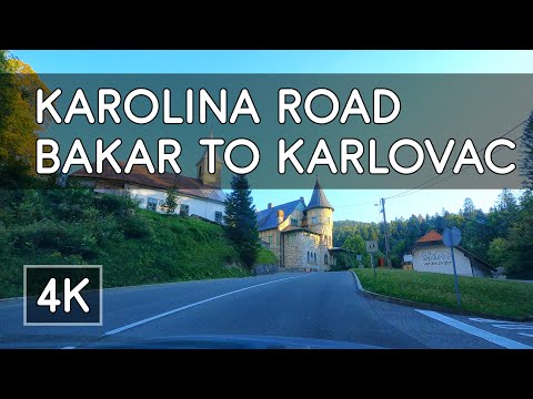 Road Trip - Historic Roads in Croatia (Pt.2): Karolina Road - Bakar to Karlovac - 4K UHD