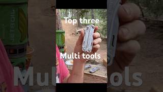 Top 3 Multi Tools