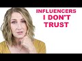 DO I LIE TO STAY ON PR? INFLUENCERS I DON'T TRUST.