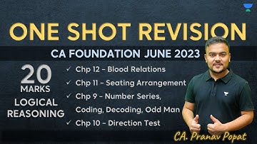 20 Marks | Complete Logical Reasoning | One Shot Revision | June 2023