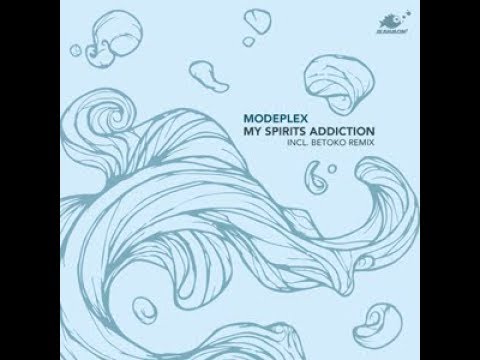 Watch Modeplex - My Spirits Addiction (Betoko Remix) on YouTube