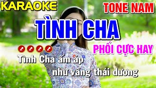 ✔ TÌNH CHA Karaoke Tone Nam ( BEAT CHUẨN ) - Tình Trần Organ