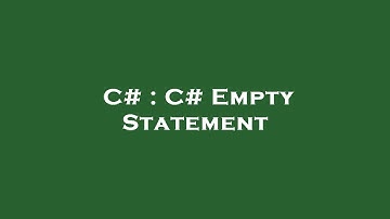 C# : C# Empty Statement