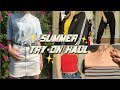 summer try-on haul