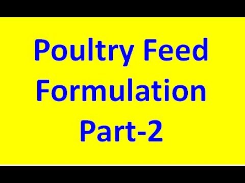 Download Poultry Feed Formulation Part 2 For India Hindi Poultry India Tv Youtube