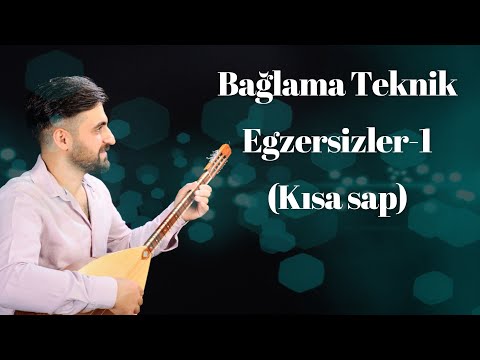 Bağlama Teknik Egzersizler-1(Kısa sap)