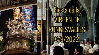 FIESTA DE LA VIRGEN DE RONCESVALLES 8/9/2022. Canto de La Salve