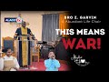 This Means War! - Abundant Life Apostolic Church of Christ